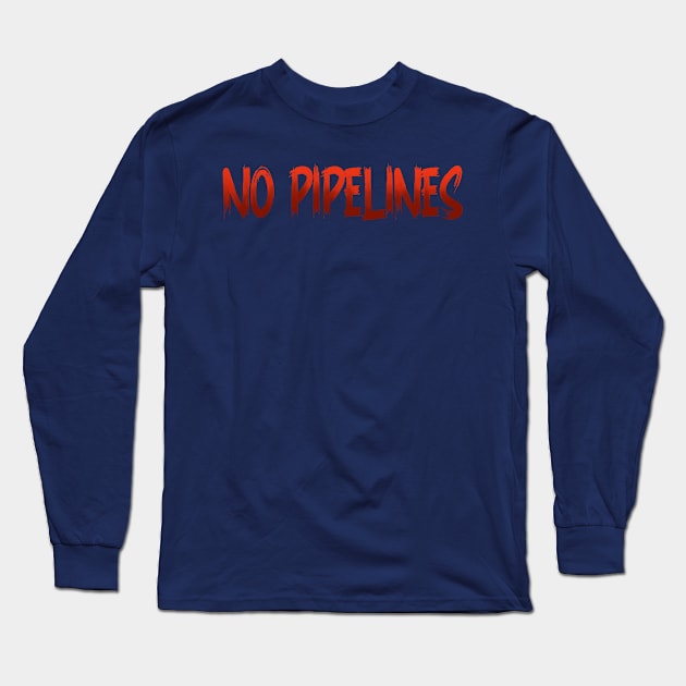 No pipelines Long Sleeve T-Shirt by 752 Designs